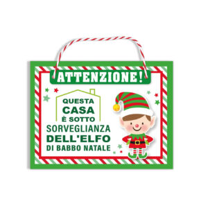 Targhetta da appendere Sorveglianza dell' Elfo di Babbo Natale 22x19cm