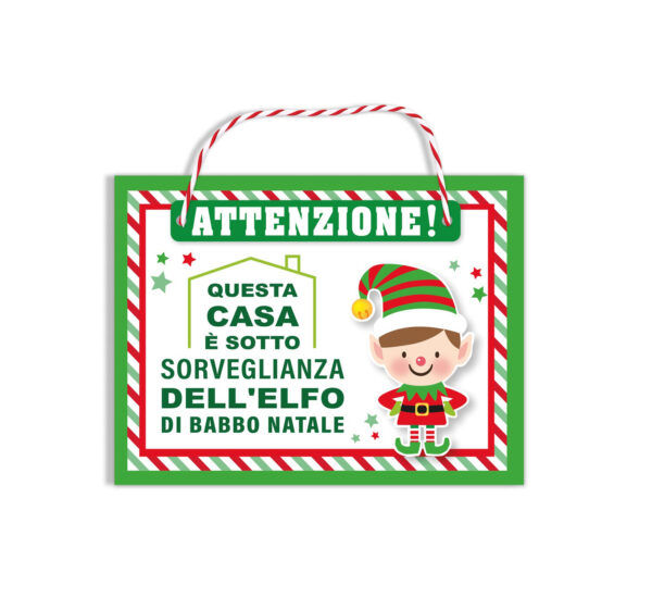 Targhetta da appendere Sorveglianza dell' Elfo di Babbo Natale 22x19cm